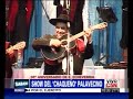 SHOW DEL CHAQUEÑO PALAVECINO 1ER TEMA