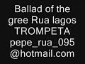 Ballad of the gree Rua lagos