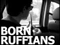 Born Ruffians Session Ukul�l�