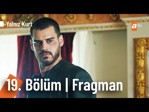 Yalnız Kurt 19. Bölüm Fragmanı                                                                                                                                                                                                                            