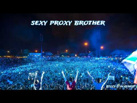 Martin Garrix vs. Avicii vs. LMFAO – Sexy Proxy Brother (Billy S Mashup)