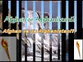 Afghanistani or Afghan Afghanistani or Afghan