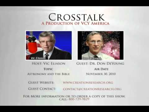 Astronomy and the Bible with Dr. Don DeYoung- November 30, 2010