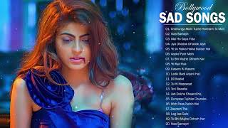 TOP 26 BOLLYWOOD HINDI SAD SONGS PLAYLIST 2018 // 