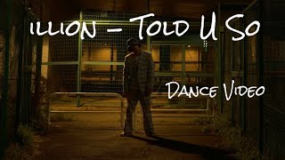 Takumi – “illion – Told U So” ( Dance VIDEO )