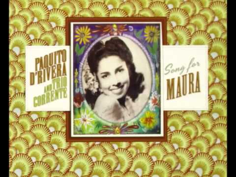 Paquito D’Rivera and Trio Corrente – Song for Maura