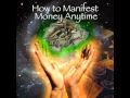How to Manifest Money Anytime Preview
