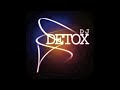 So High - DJ Detox