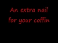 Lamb of God - An Extra Nail For Your Coffin _-With Lyrics-_