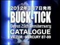 BUCK-TICK「CATALOGUE VICTOR→MERCURY 87-99」トレーラー