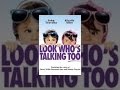 Look Who's Talking Too