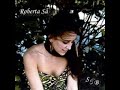 Roberta S� - Alegria + O Sol Nascer�