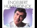 Engelbert Humperdinck - Les Bicyclettes De Belsize