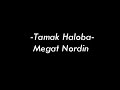 Tamak Haloba (Megat Nordin)