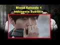 blood episode drama korea indonesia subtitle