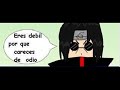 Naruto parodia-El ciego de Itachi xD Naruto parodia-El ciego de Itachi xD