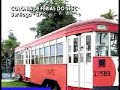Bondes de Santos: Um bonde chamado Gilda -Tramways in Brazil