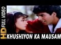 Khushiyon Ka Mausam | Kumar Sanu | Zakhmi Dil 1994 Songs | Akshay Kumar Khushiyon Ka Mausam | Kumar Sanu | Zakhmi Dil 1994 Songs | Akshay Kumar
