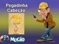 Mucao.com.br
Pegadinha - Cabeção