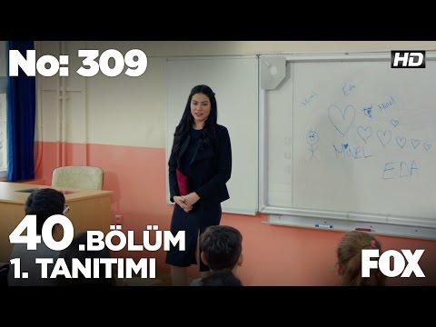 No: 309 40. Bölüm 1. Fragmanı                                                                                                                                                                                                                             