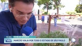 Tá no Ar Interior: Marcão viaja por todo Estado de São Paulo