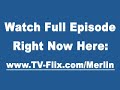 Merlin Season 2 Episode 5 2x5