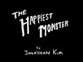 The Happiest Monster