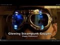 How to make Cyberpunk Goggles **GLOWING**