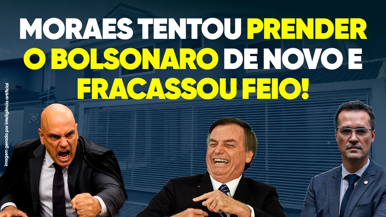 Moraes Tentou Prender o Bolsonaro de Novo e Fracassou!