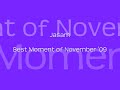 Jasam Best Moment of November '09