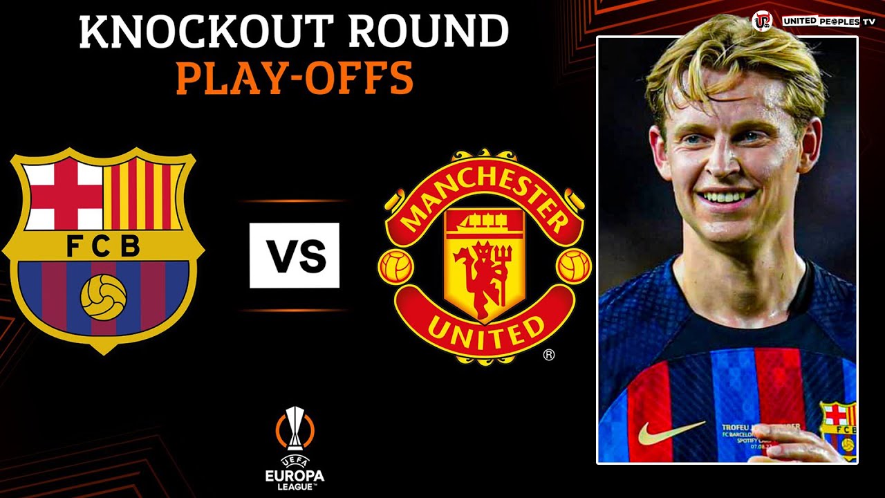 MAN UTD vs BARCELONA | De Jong Is Coming To Old Trafford | Europa League Draw REACTION
