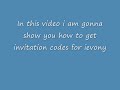 How to get ievony invitation code free