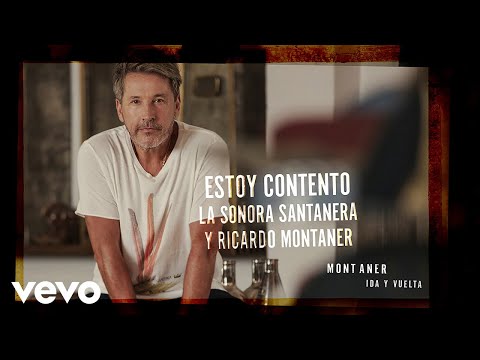 Estoy Contento - La Sonora Santanera Ft Ricardo Montaner