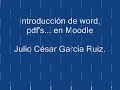 Moodle: cómo subir un archivo de word o pdf