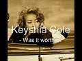 keyshia-colewas-it-worth-itnewwith-lyrics.html