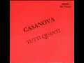 CASANOVA - Tutti Quanti (1985)