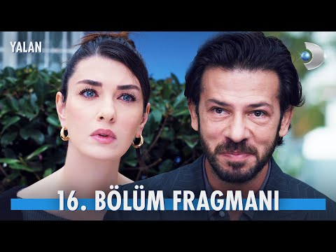 Yalan 16. Bölüm Fragmanı                                                                                                                                                                                                                                  
