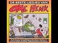 ome henk ome henk ome henk
