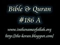 Islam Explained 186A - Bible & Quran Islam Explained 186A - Bible & Quran