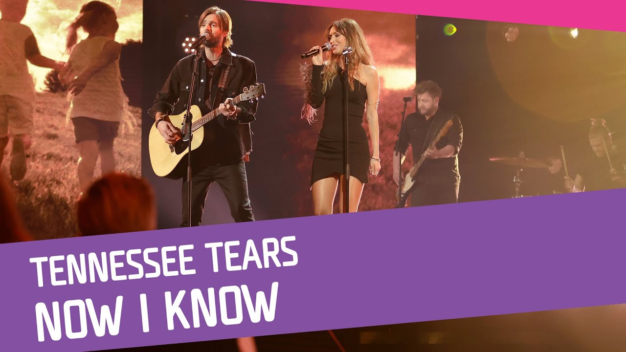 Tennessee Tears "Now I Know"