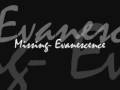 Missing- Evanescence