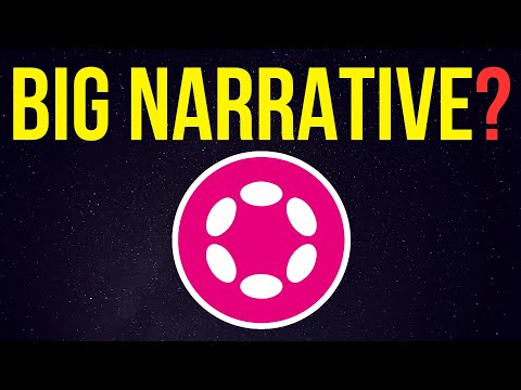 Could Polkadot Be a Big Narrative? | Polkadot DOT Price Prediction