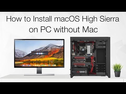 How to Install macOS High Sierra on PC Without Mac | Hackintosh | No Mac Required | Step By Step