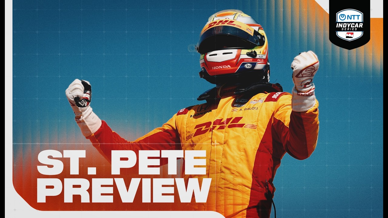 Race Preview | The Season Starts on the Streets | 2026 INDYCAR at St. Pete