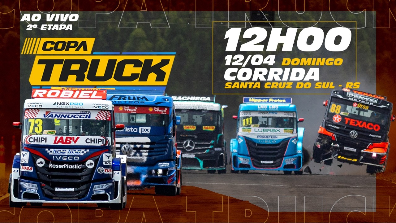 COPA TRUCK AO VIVO E COM IMAGENS - Corrida  - SANTA CRUZ DO SUL/RS - Domingo (12/04) - 12h00