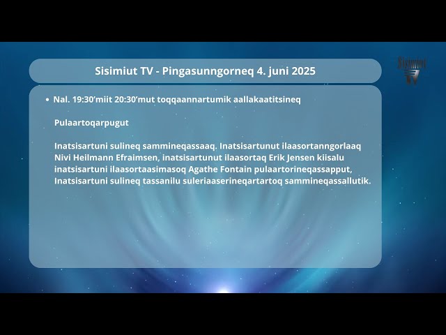Sisimiut TV - Livestream lokal tv 04.06.2025