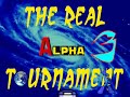 The Real Alpha Tournament Part 3