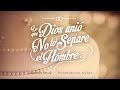 Lo Que Dios Unió No Lo Separe El Hombre