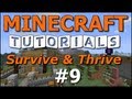 Minecraft Tutorials - E09 Fences and Gates (Survive and Thrive II)