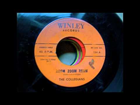 Collegians - Zoom Zoom Zoom - The Collegians (Winley Records) 1957, 45 rpm! A Direct Recording!